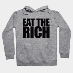 Eat The Rich, Black Hoodie